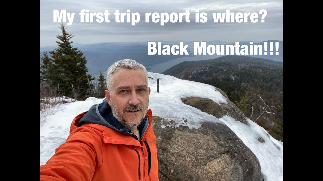 Black Mountain Trip Report Part 1