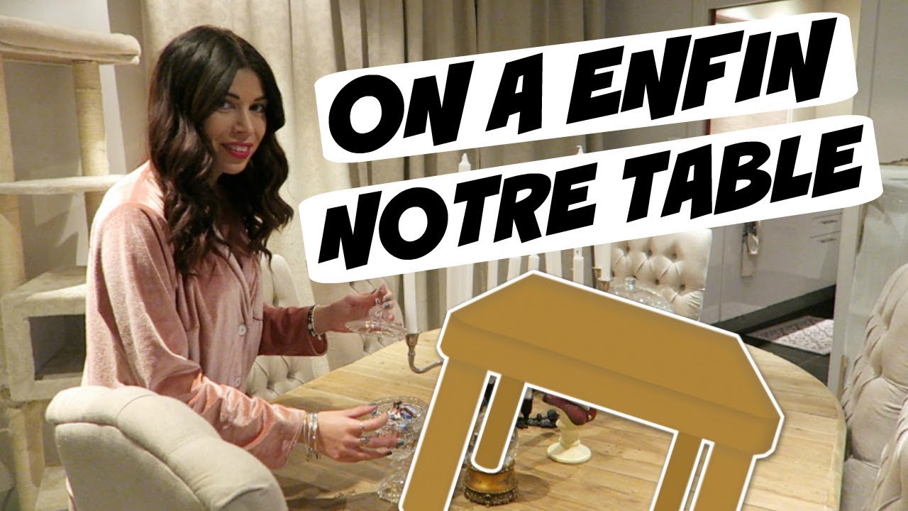 On a enfin reçu la table !