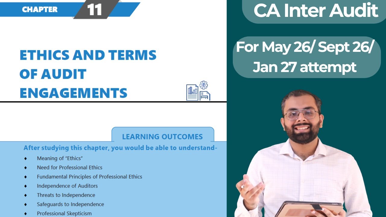 CA Inter Audit Ch. 11 Ethics and Terms of Audit Engagements | ICAI Module | May 26/ Sept 26/ Jan 27