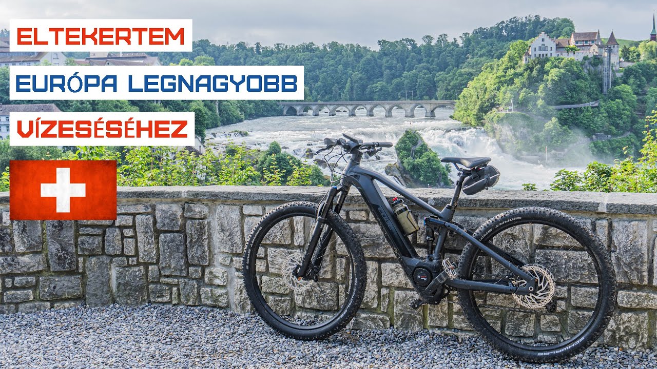 Eltekertem Európa legnagyobb vízeséséhez Svájcba