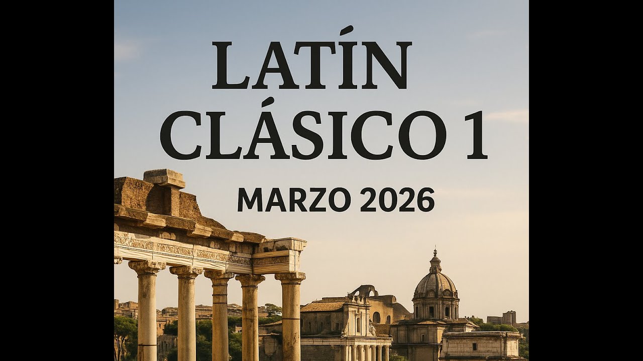 LATÍN CLÁSICO 1. Inicio!!! Marzo 2026! Detalles del curso!! #latin #latindesdecero