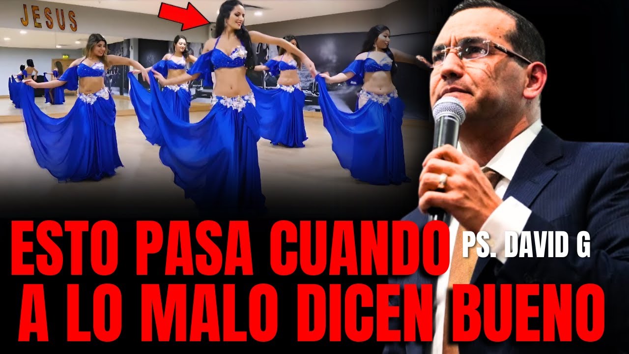 Esto pasa cuando a lo malo dicen bueno / Pastor General David Gutiérrez