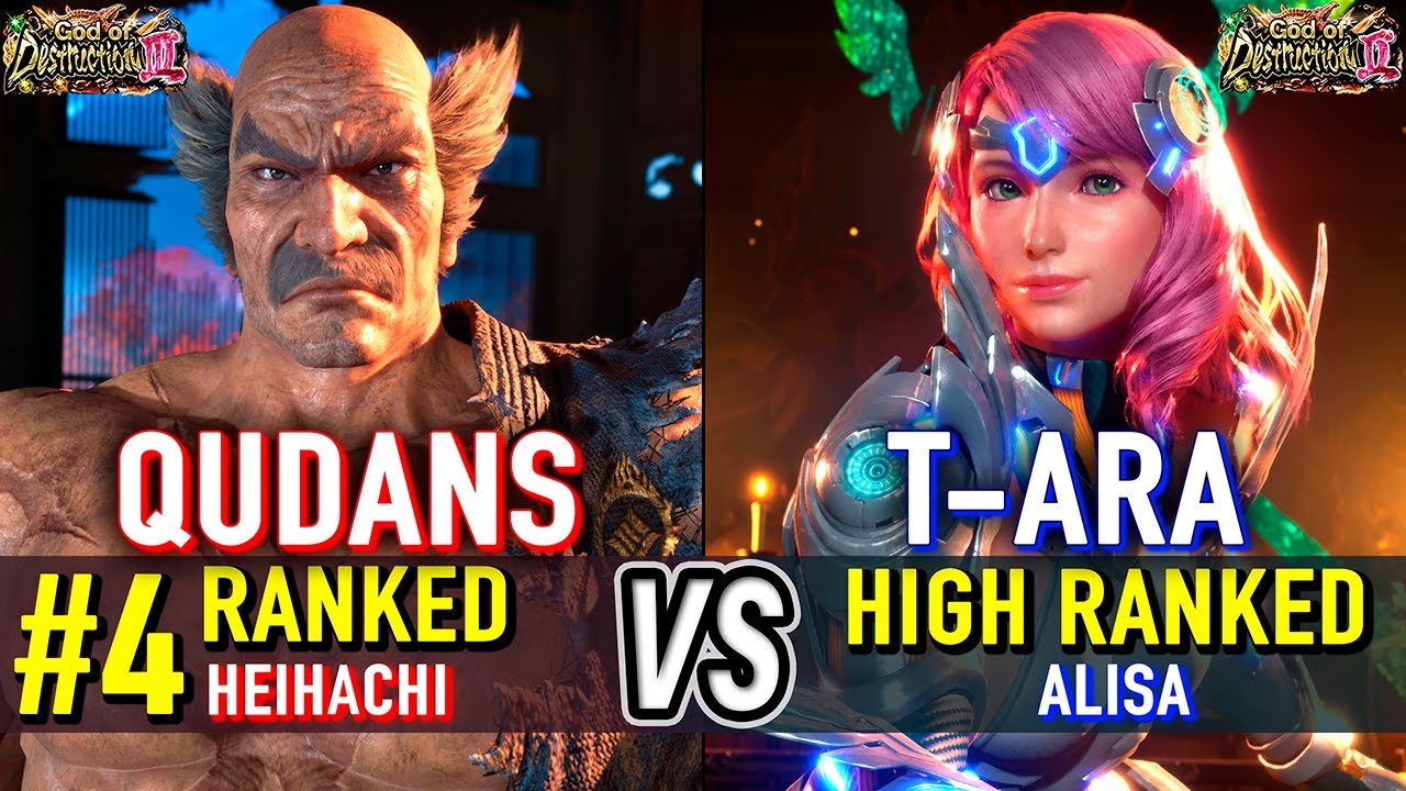 T8 🔥 QUDANS (#4 Ranked Heihachi) vs T-ARA (Alisa) 🔥 Tekken 8 High Level Gameplay