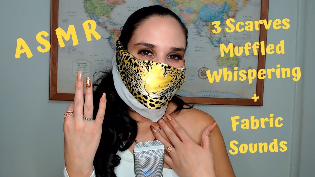 ASMR 3 SCARVES MUFFLED WHISPERING & FABRIC SOUNDS!!
