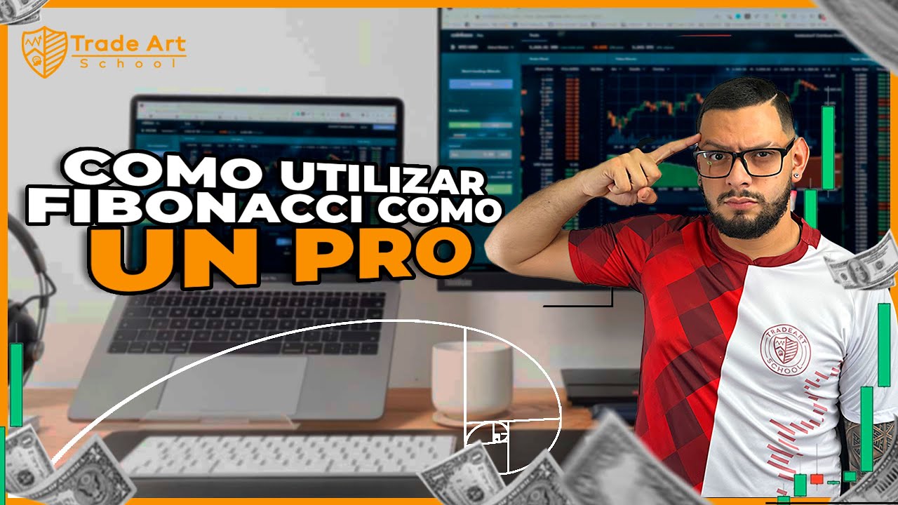 COMO UTILIZAR FIBONACCI COMO UN PRO | (TRADING INSTITUCIONAL) | Trade Art School