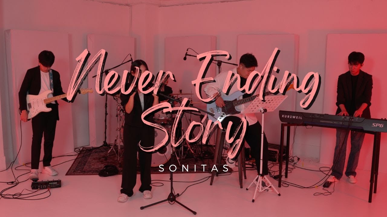 Never Ending Story - Sonitas band cover 학생 밴드 커버
