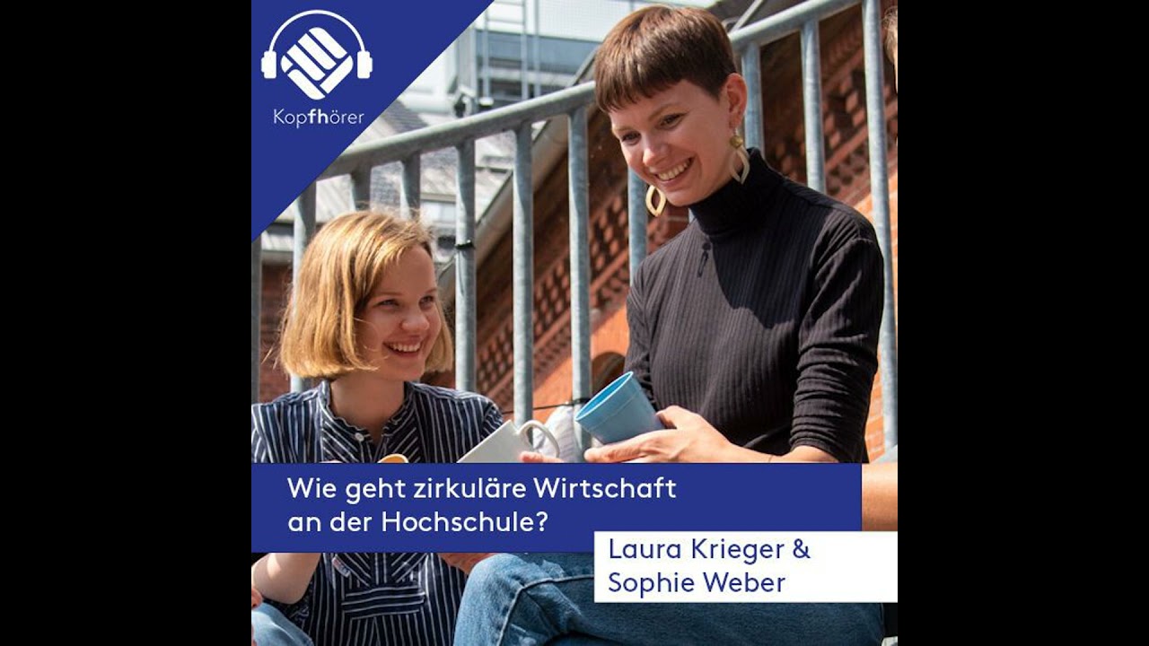 Wie geht Kreislaufwirtschaft an der Hochschule?