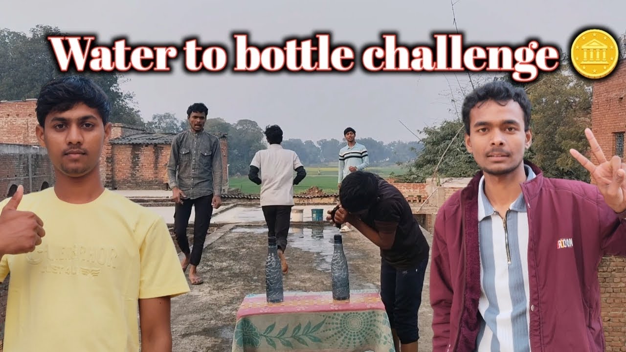 Water to bottle challenge Trending challenge video Challenge video 