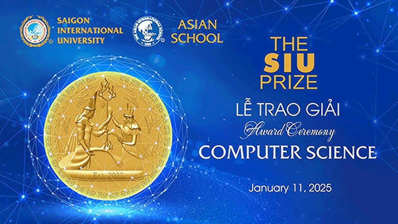 Trực tiếp: Lễ trao giải SIU Prize Computer Science mùa 1