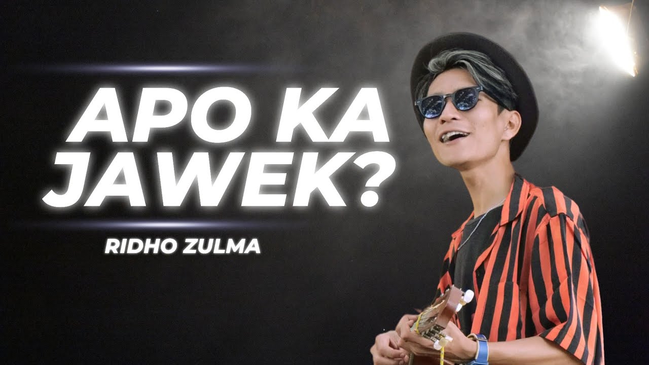 Ridho Zulma - Apo Ka Jawek? (Official Music Video)