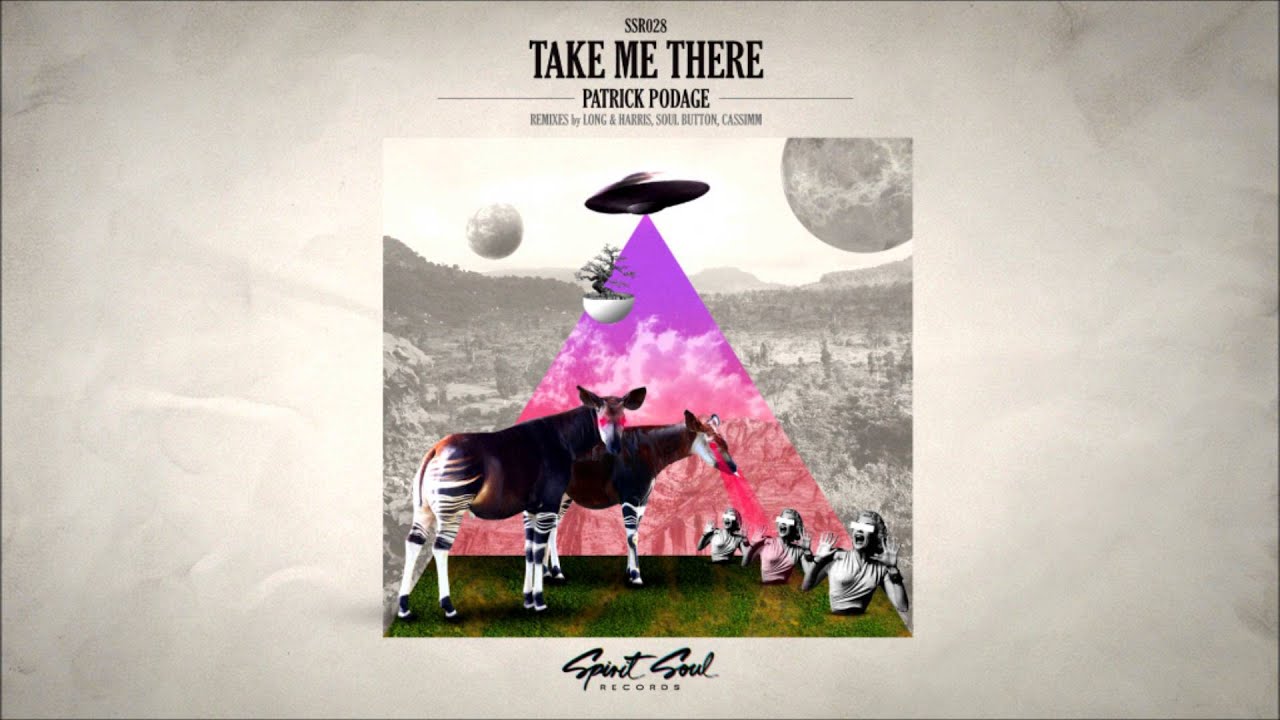 Patrick Podage - Take Me There (Long & Harris Remix)