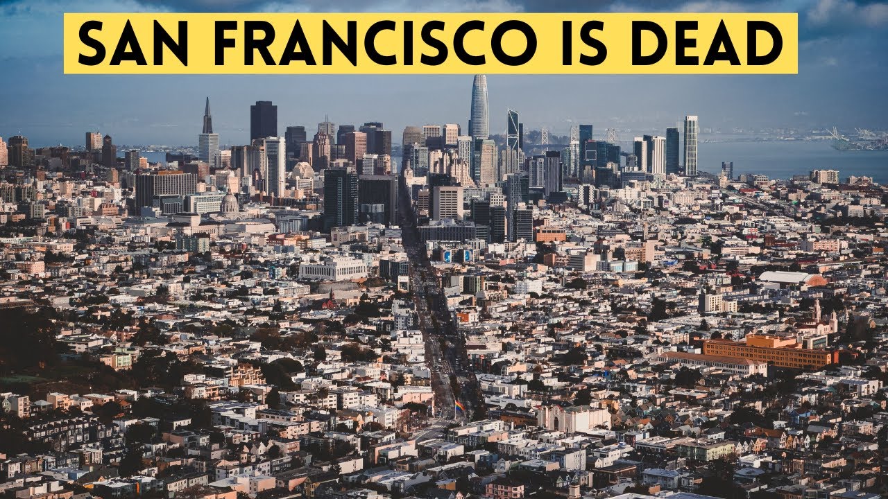 San Francisco is Dead. Done. It's Over