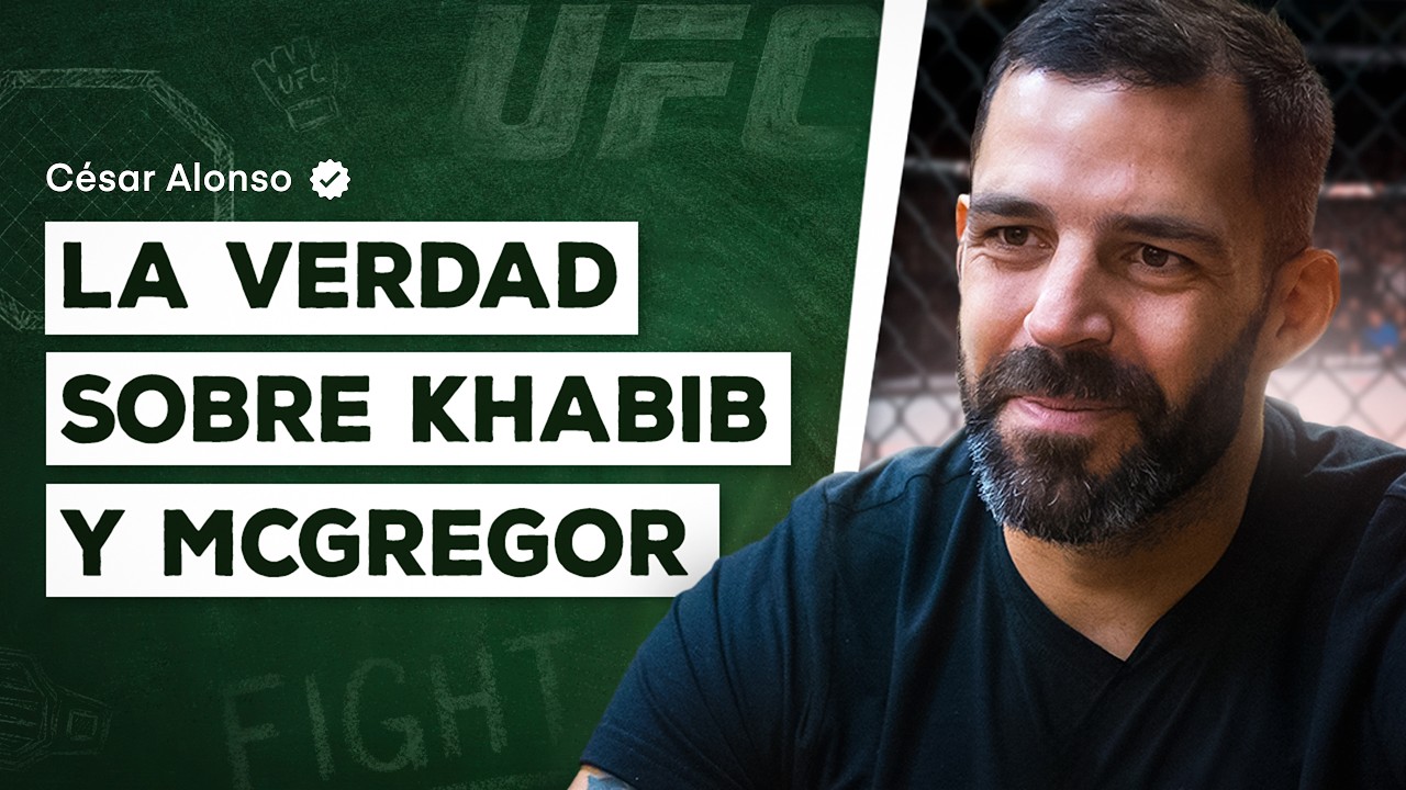 Secretos UFC: La Verdad Oculta de Khabib y McGregor y El Día que Cambió la Historia con César Alonso
