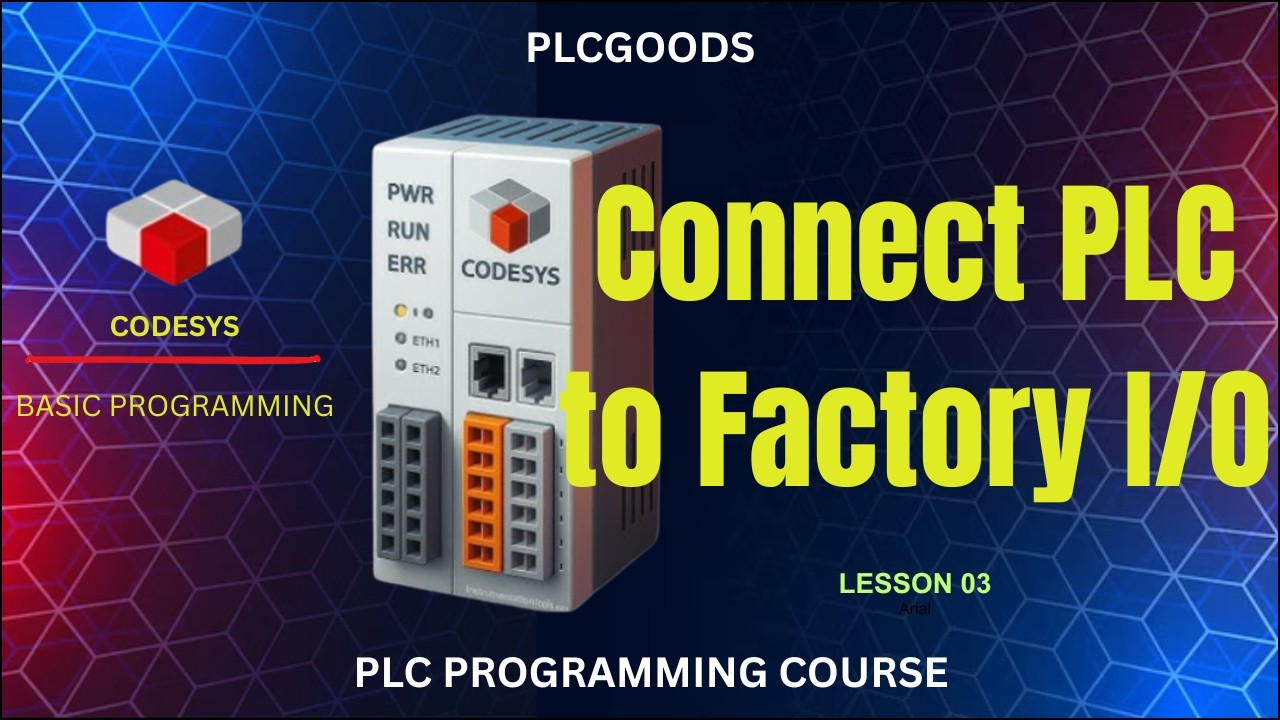CODESYS tutorial | Connecting CODESYS with Factory IO using KepserverEX  | Lesson 3