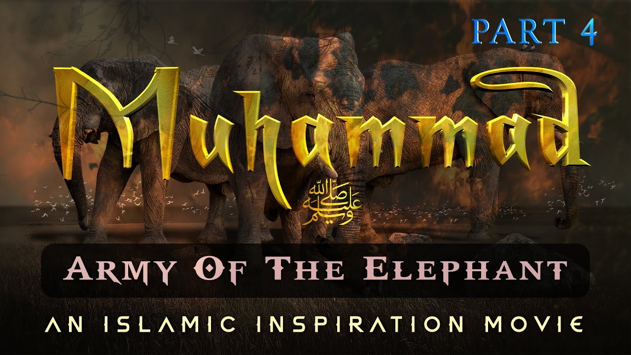 The Story Of Prophet Muhammad ﷺ Part 4 - The Army Of The Elephant [BE057]