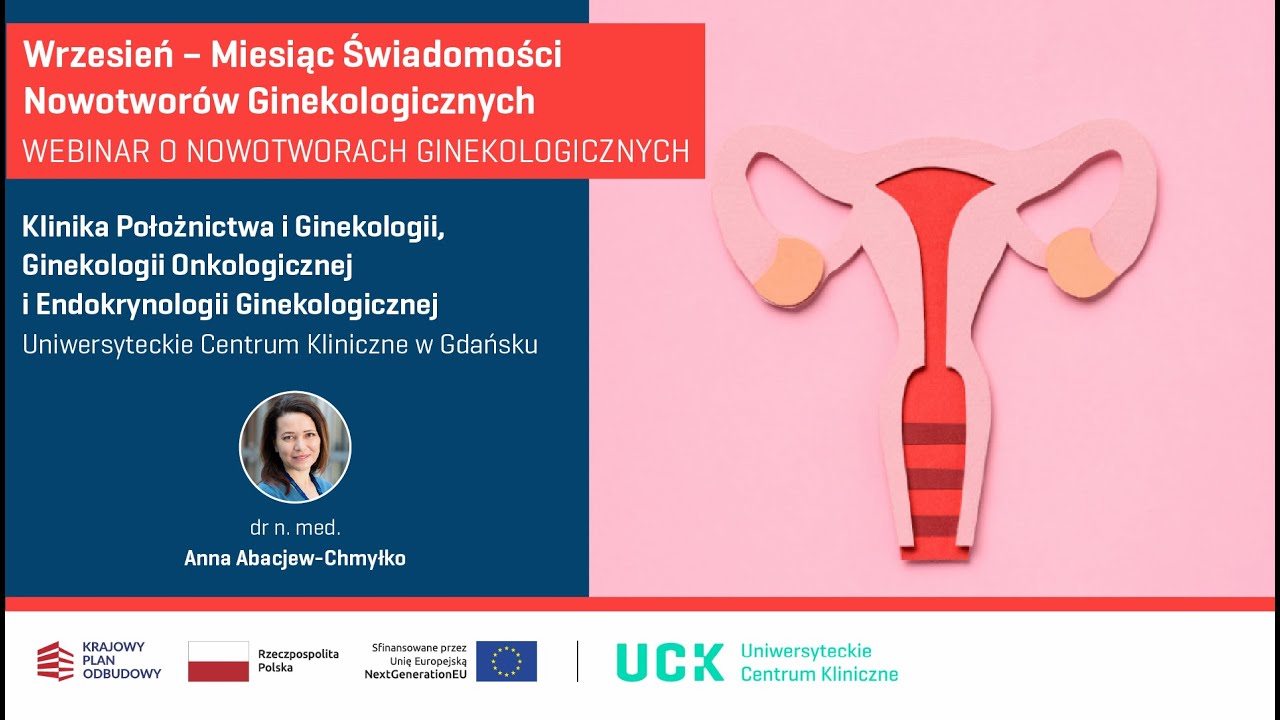 O nowotworach ginekologicznych z ekspertką UCK