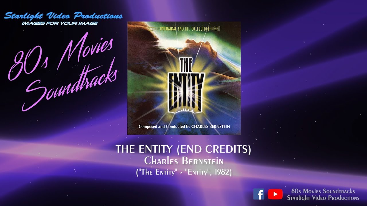 The Entity (End Credits) - Charles Bernstein (