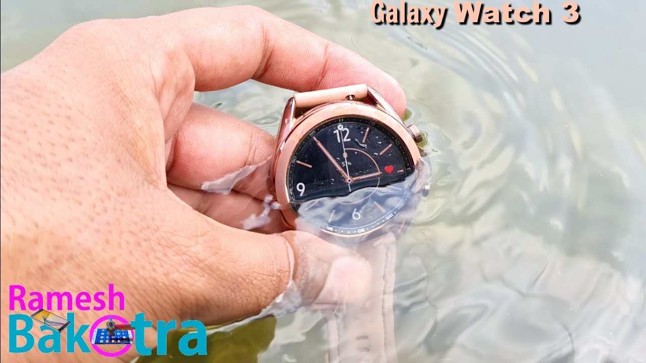 Samsung Galaxy Watch 3 Water Test