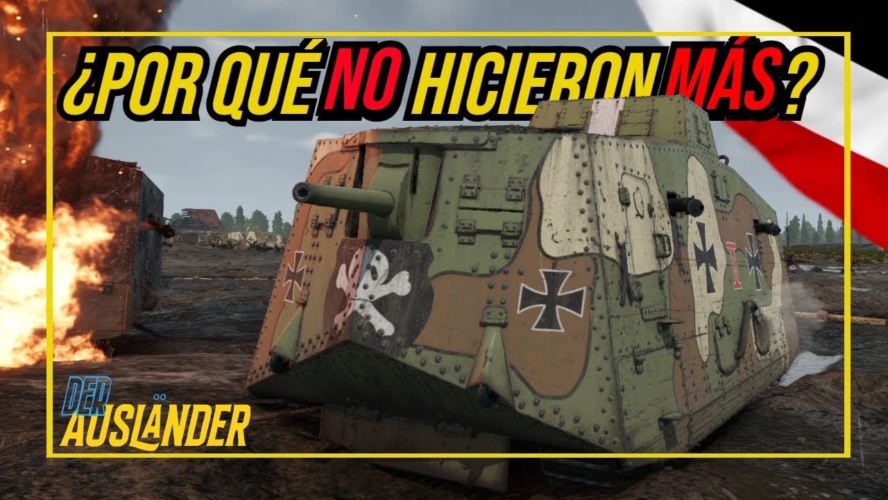 A7V. El ÚNICO tanque producido por el imperio alemán.