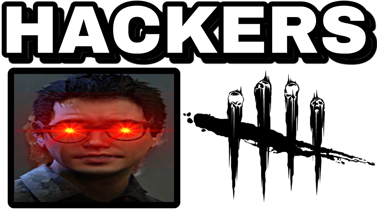 ХАКЕРЫ В DBD ПОВСЮДУ!!