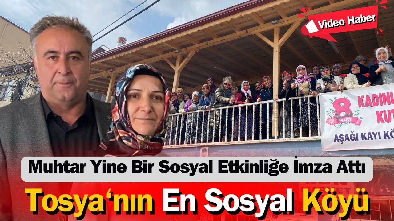 Tosya Aşağı Kayı Köyü'nde Muhtarın Kadınlara Özel Sürprizi