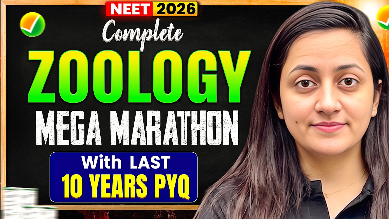 NEET 2026 Zoology 🔥 | Complete Mega Marathon | Last 10 Years PYQs | Ambika Ma&rsquo;am