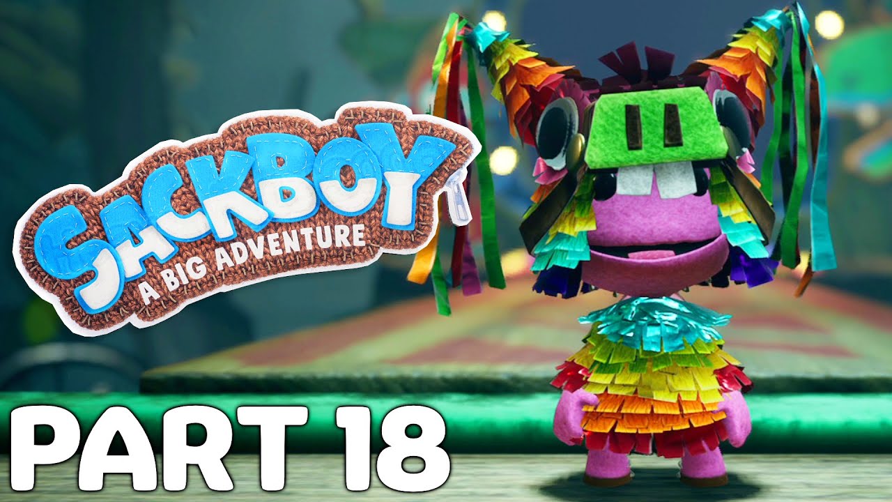 Sackboy: A Big Adventure — Финишная прямая. Прохождение 100%, часть 18 — PS5 | Геймплей PS4