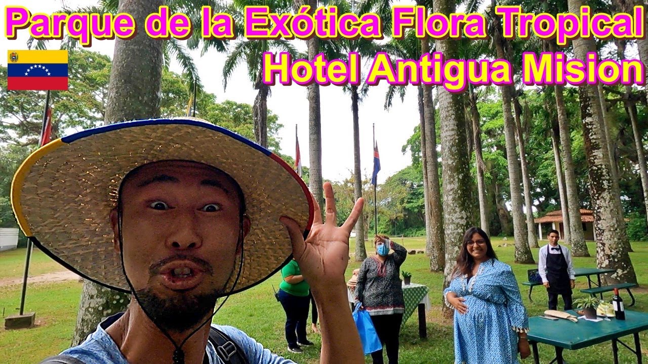 Parque Más Grande de Flora Exótica Tropical de Latinoamérica en Yaracuy Venezuela | ベネズエラ 熱帯植物公園