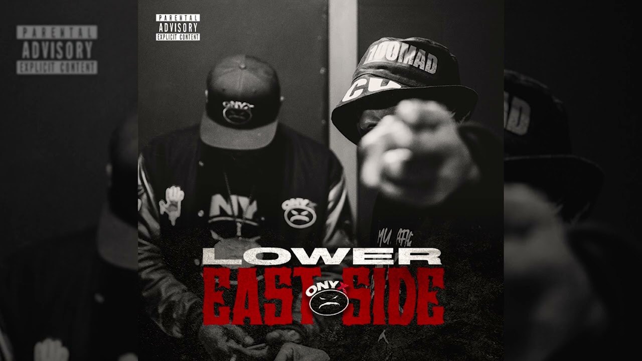 ONYX 'Lower East Side' (Produced by Lord Nez)