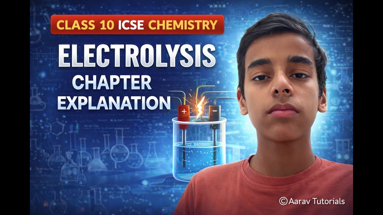 Electrolysis in 30 Minutes | Class 10 ICSE Chemistry Full Chapter Explained|| Aarav Tutorials #icse