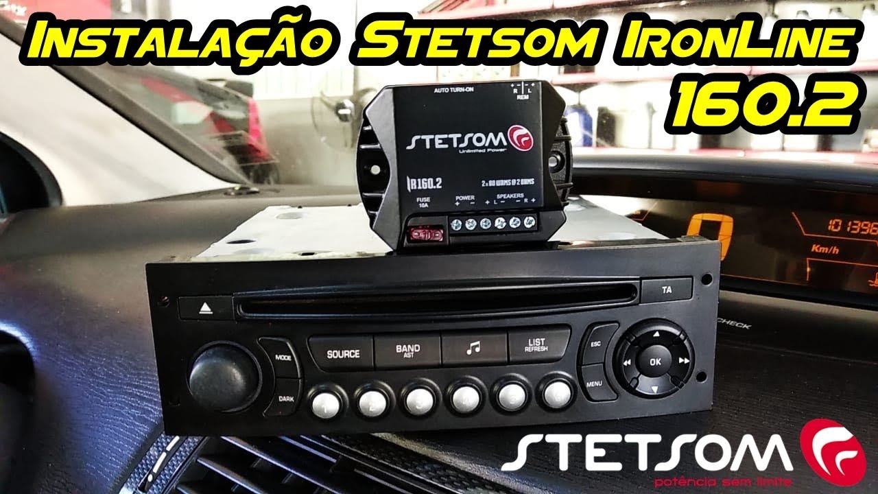 Instalação Modulo Stetsom Iron Line 160.2 - Citroen C4