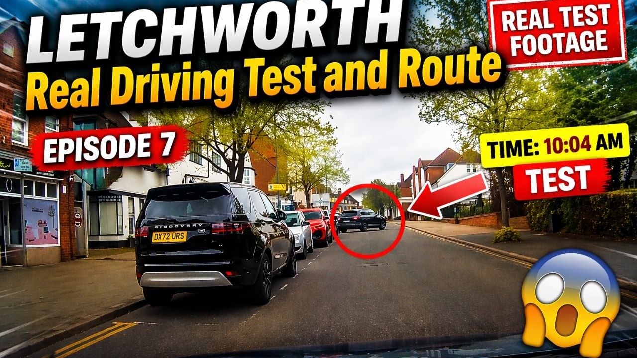 LETCHWORTH Real Driving Test and Route | Episode 7 with Commentary | TIME: 10:04 AM Test Slot