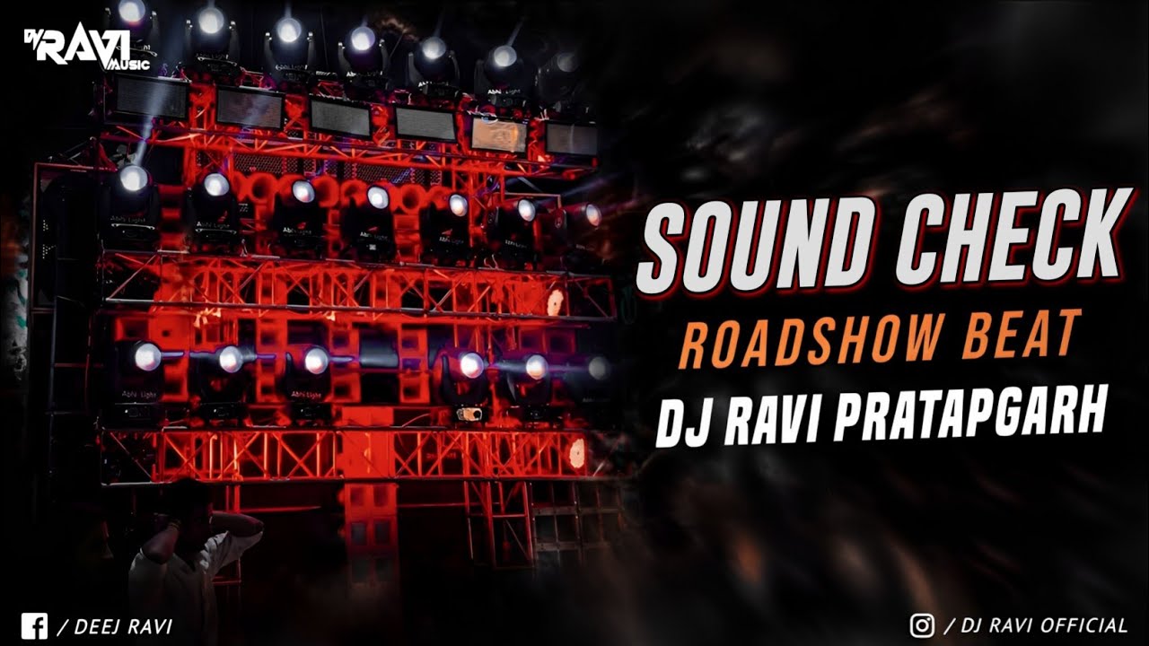 साउंड टेस्टिंग बीट || Sound Check | Dj Ravi Pratapgarh