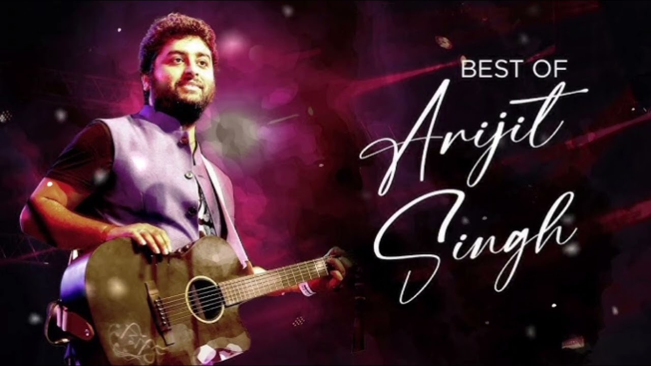 Arijit Singh Official Top 10 Songs | Romantic & Sad Hits
