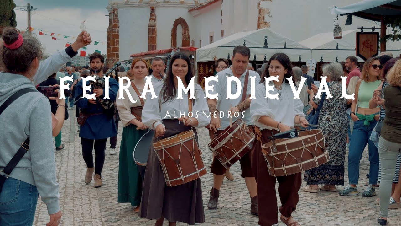 A INCRÍVEL FEIRA MEDIEVAL DE ALHOS VEDROS EM PORTUGAL 🇵🇹