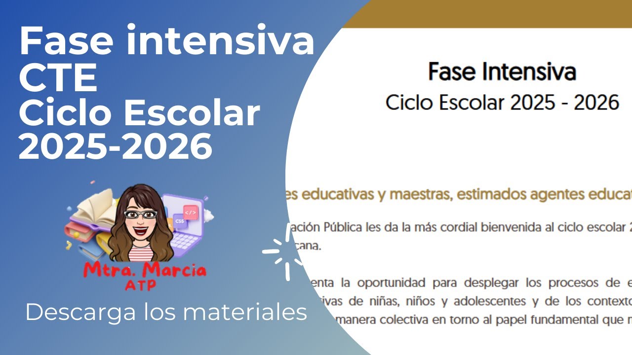 ¿Listos para la Fase Intensiva 2025-2026? Mtra. Marcia ATP