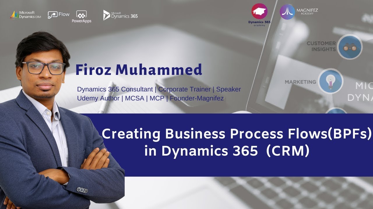 Working with Business Process Flows in Dynamics 365 Customer Engagement (CRM)