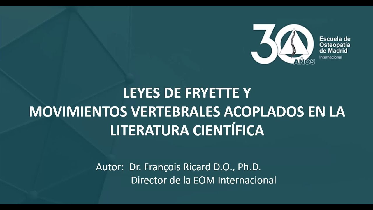 Leyes de Fryette y movimientos vertebrales acoplados