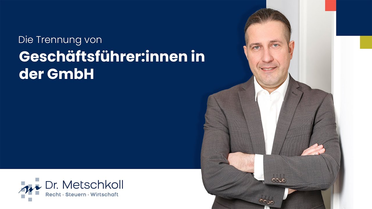 Die Trennung von Geschäftsführer:innen in der GmbH: Was Sie beachten müssen.