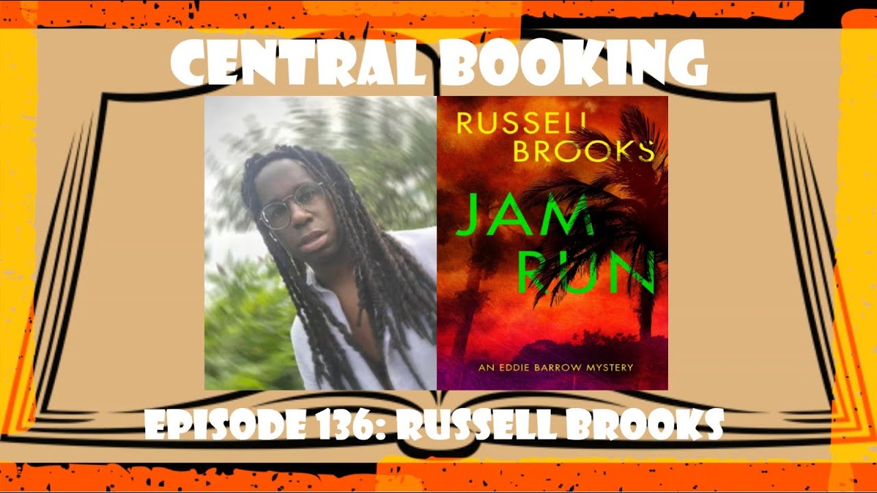 Central Booking Episode 136: Russell Brooks on JAM RUN