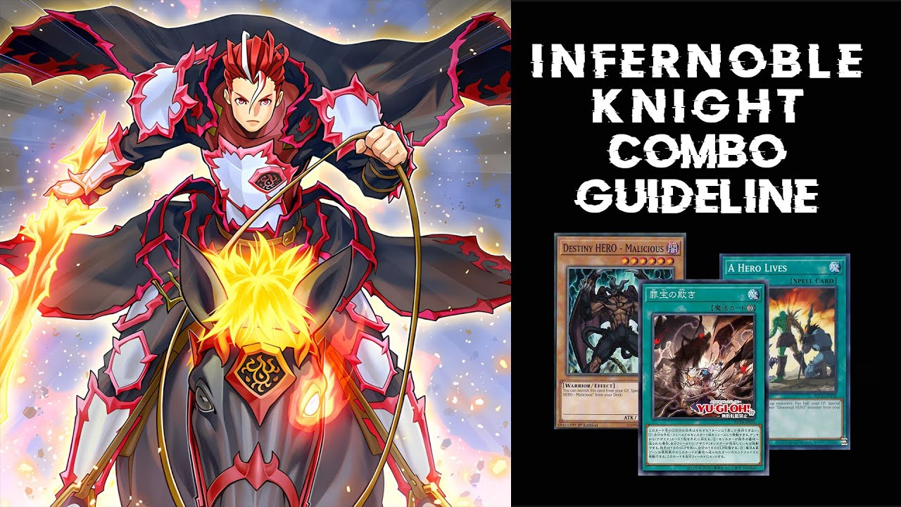 [Combo Guideline] Infernoble Knight Combo Update OCG January 2025