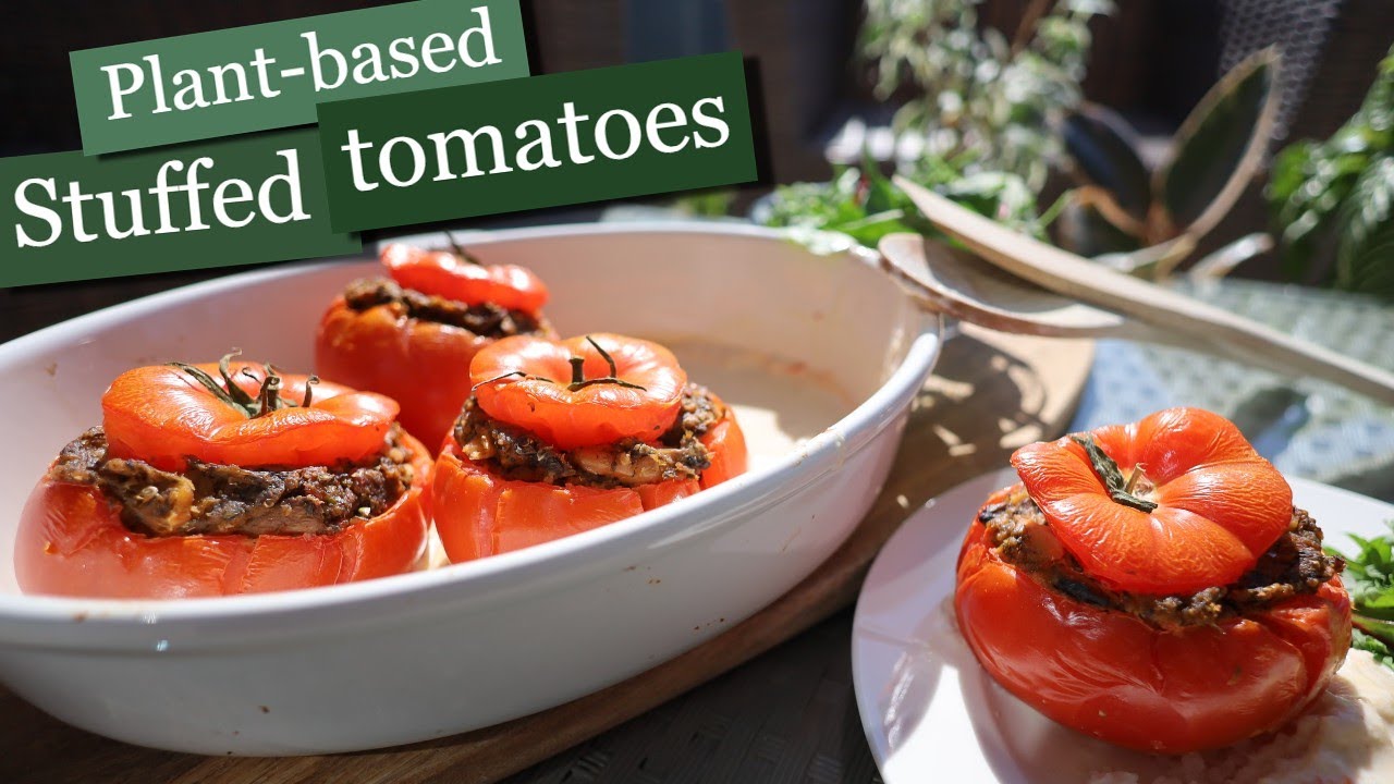 STUFFED TOMATOES (plant based) – high protein, easy and fast