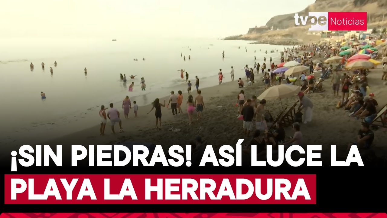 Playa La Herradura recobra su arena: balneario libre de piedras cautiva a los visitantes