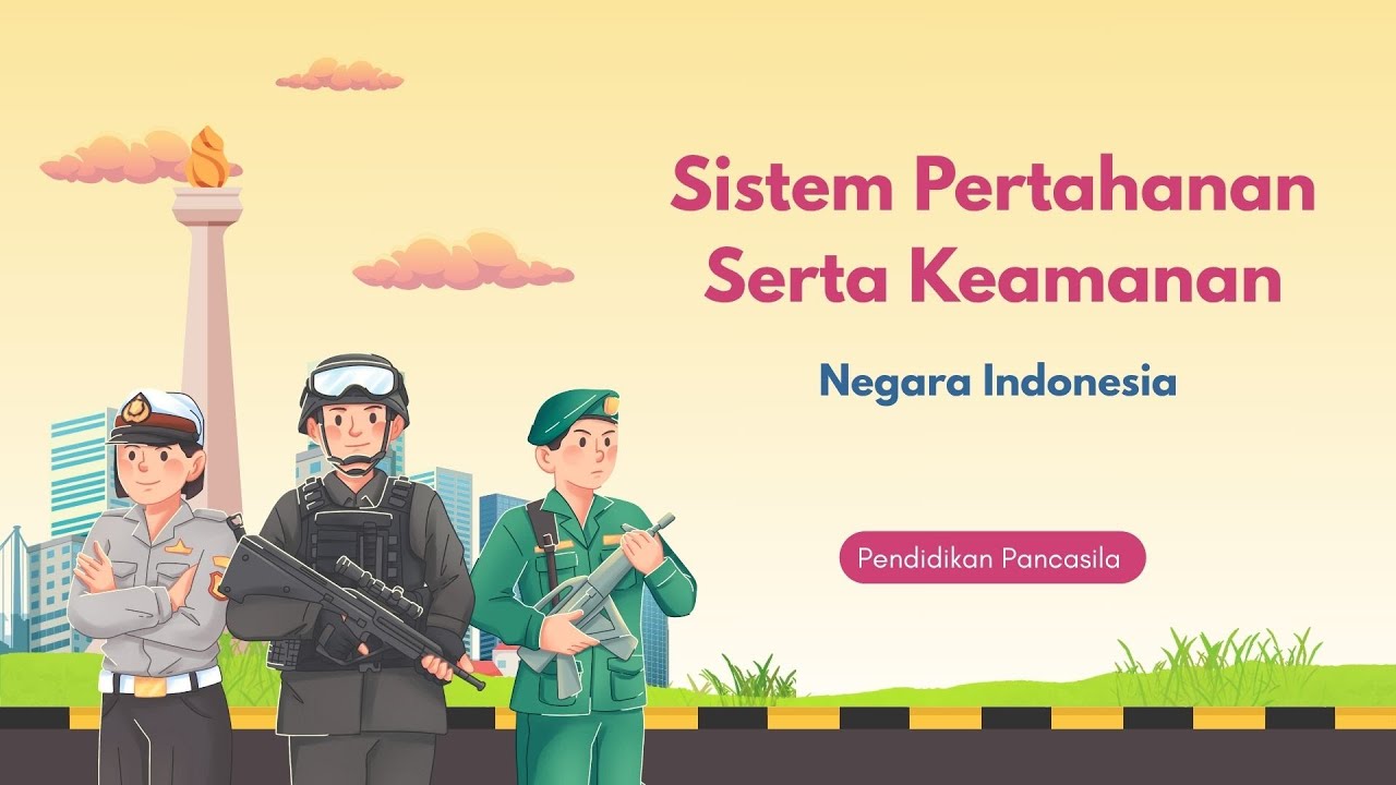 Sistem Pertahanan dan Keamanan Negara Indonesia