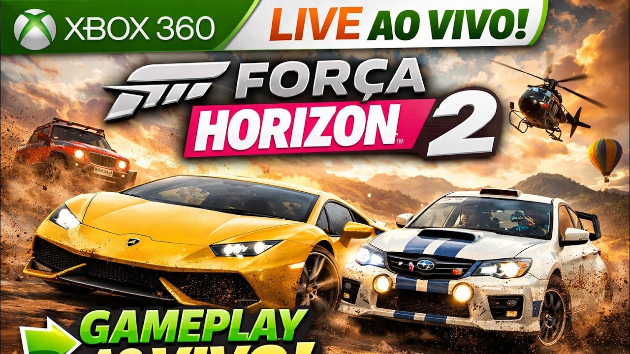 🔴 LIVE FORZA HORIZON 2 XBOX 360 – CORRIDAS INSANAS AO VIVO!