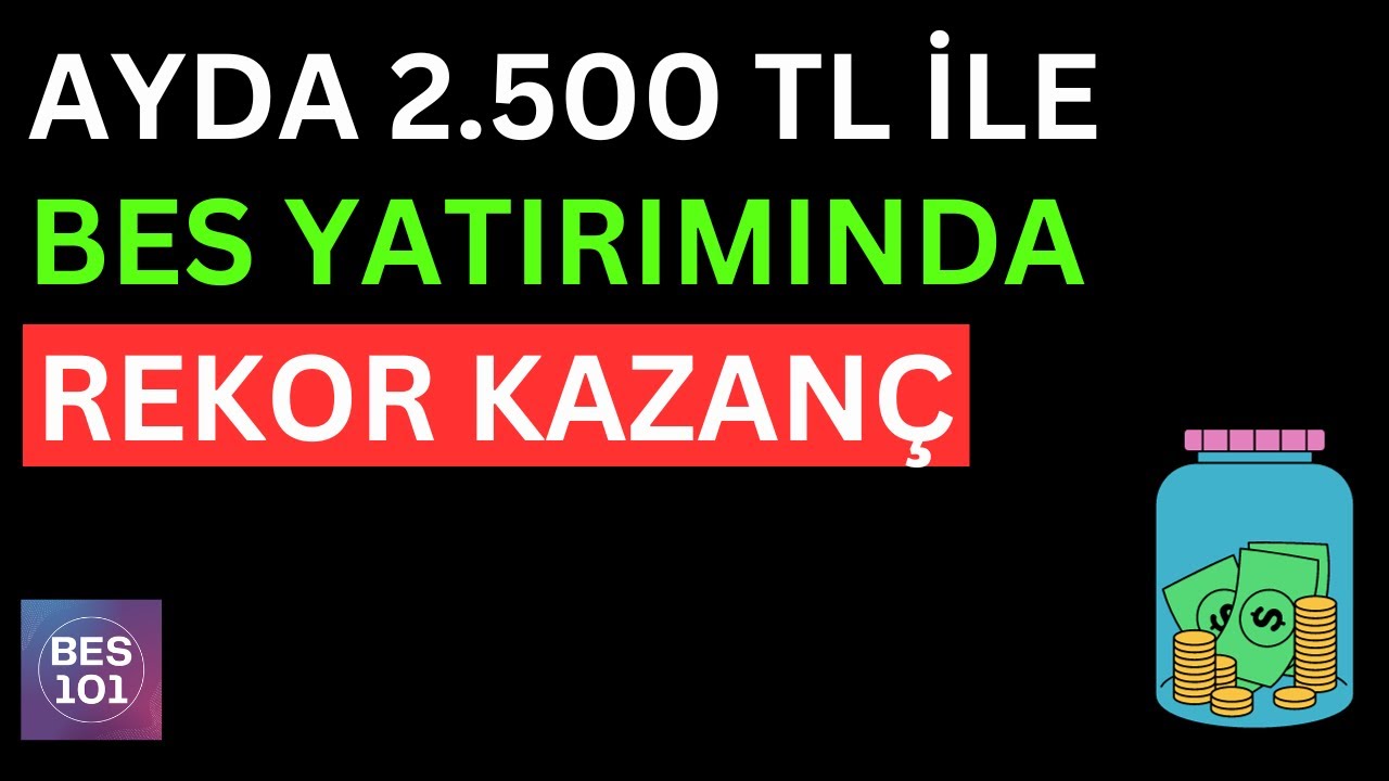 AYDA 2.500 TL İLE BES S&Ouml;ZLEŞMESİNDE REKOR GETİRİ - Bireysel Emeklilik Yatırım Motivasyon