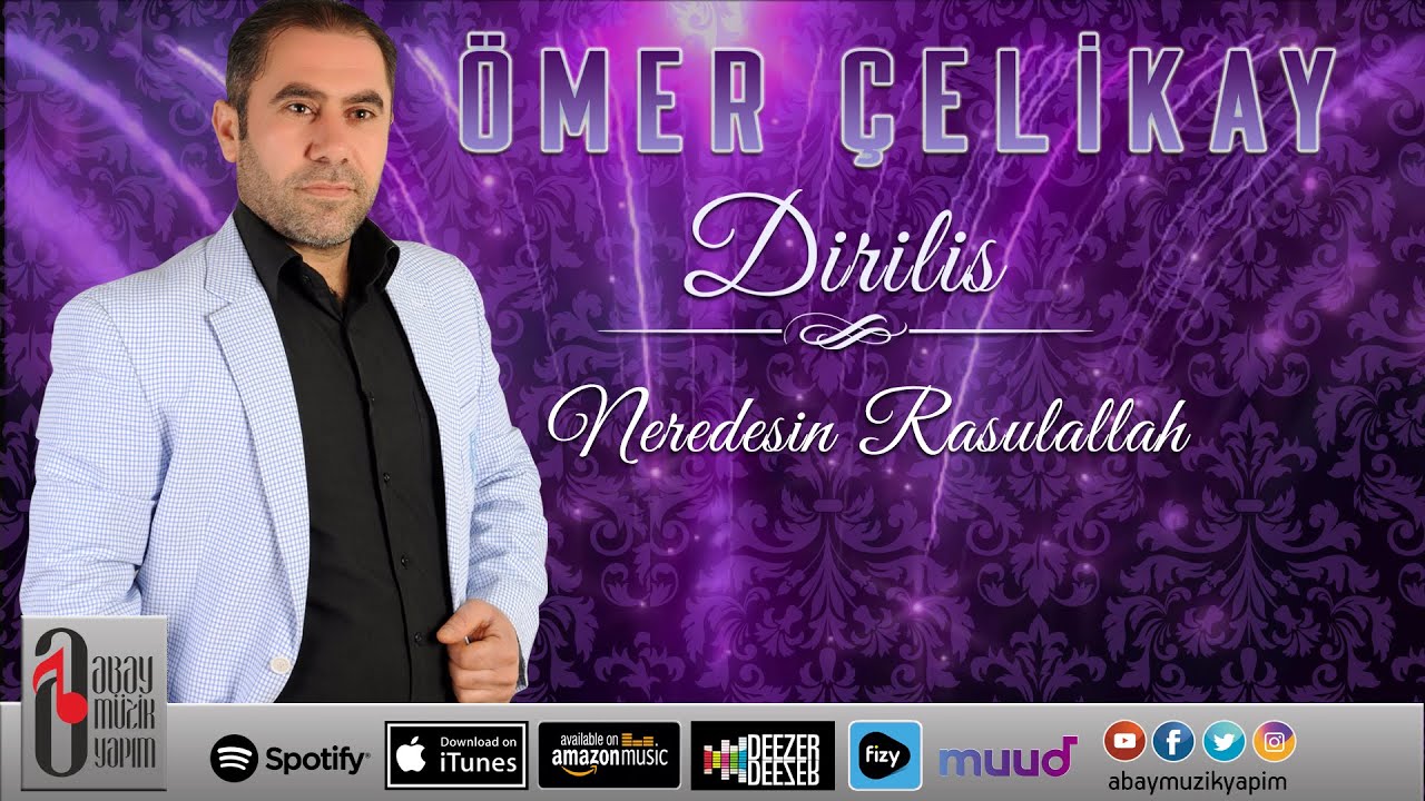 Ömer Çelikay | Neredesin Rasulallah  [Official Audio]