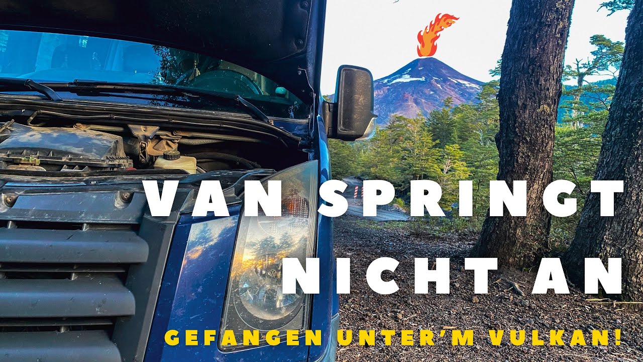 ANGST am AKTIVEN VILLARICA VULKAN | 7-Seen Route Argentinien | Vanlife Vlog 31 | S&uuml;damerika 2023