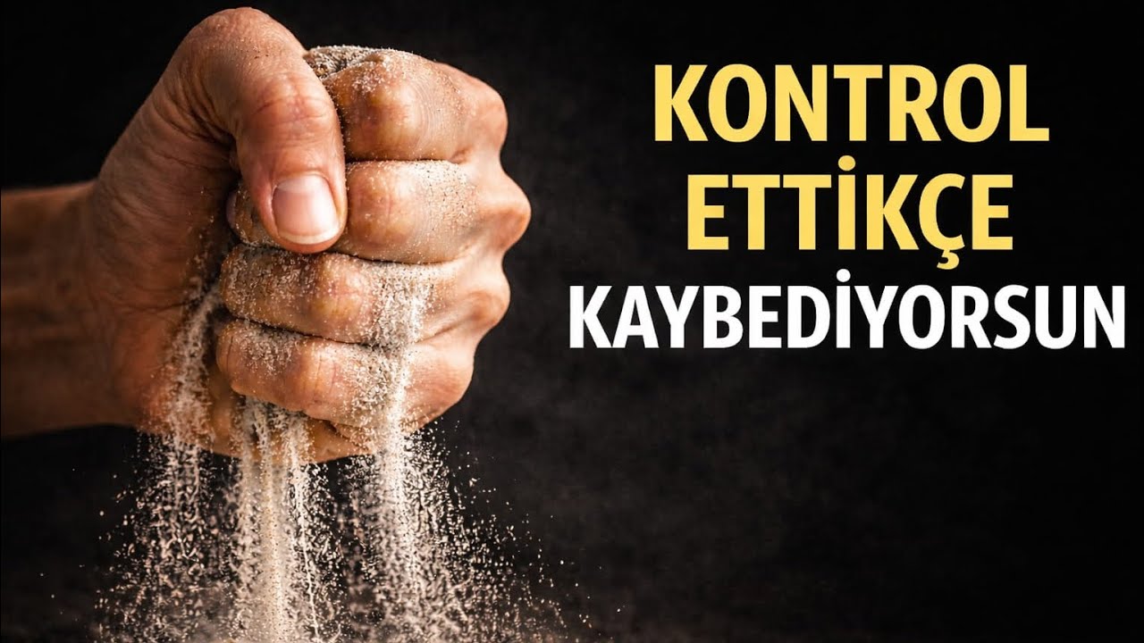 HAYATI KONTROL ETMEYE ÇALIŞTIKÇA NEDEN KAYBEDİYORSUN? #bilinç #zihin #bilinçaltı 