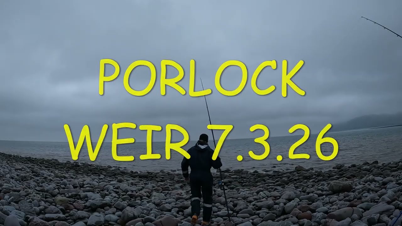 porlock weir 7/3/26. WE ARE BACK ! #beachfishing #bristolchannel #seafishinguk